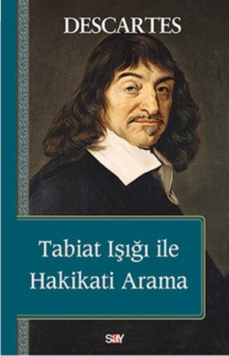 Tabiat Işığı ile Hakikati Arama