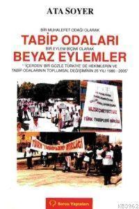 Tabip Odaları Beyaz Eylemler