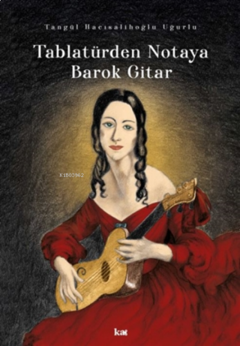 Tablatürden Notaya Barok Gitar