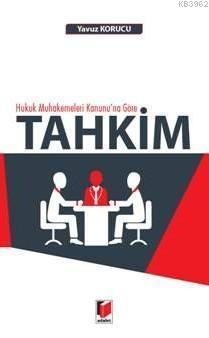 Tahkim; Hukuk Mahkemeleri Kanununa Göre