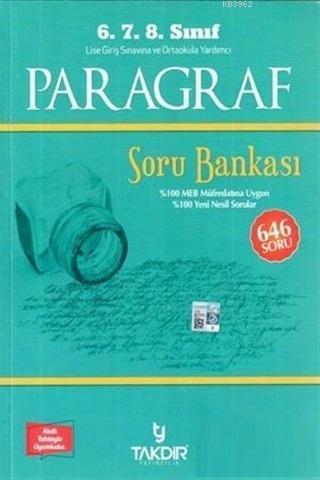 Takdir Yayıncılık 6. 7. 8. Sınıf Paragraf Soru Bankası; 646 Soru
