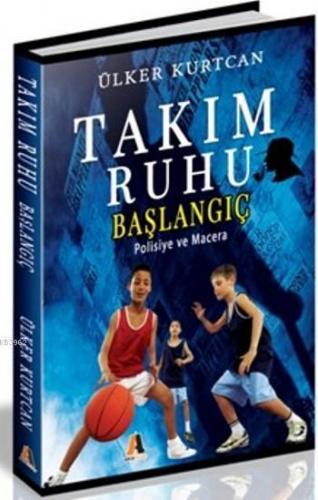 Takım Ruhu Başlangıç
