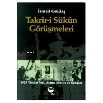 Takrir-i Sükûn Görüşmeleri