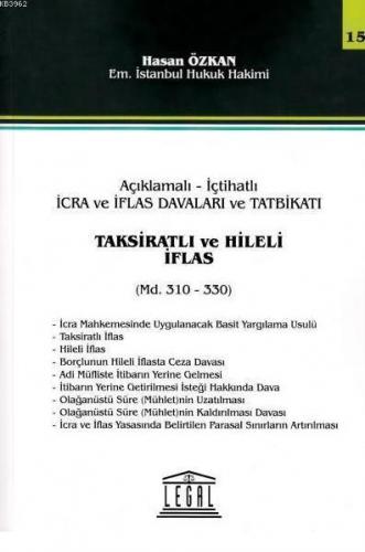 Taksiratlı ve Hileli İflas; Seri 15