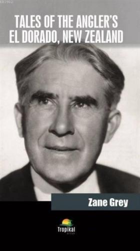Tales Of The Angler's El Dorado New Zealand