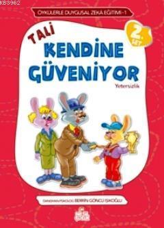 Tali Kendine Güveniyor; Yetersizlik - Öykülerle Duygusal Zeka Eğitimi