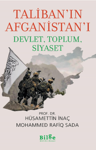 Taliban’ın Afganistan’ı Devlet, Toplum, Siyaset