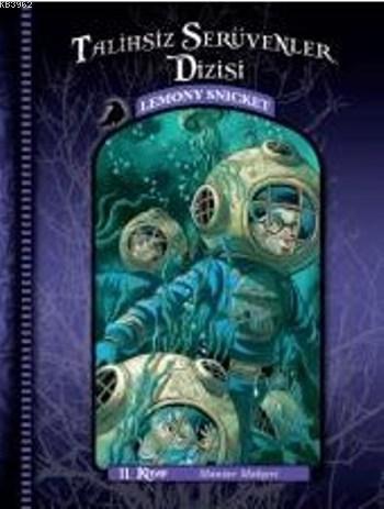 Talihsiz Serüvenler Dizisi 11; Mantar Mahşeri