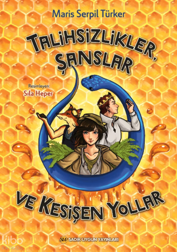 Talihsizlikler, Şanslar ve Kesişen Yollar
