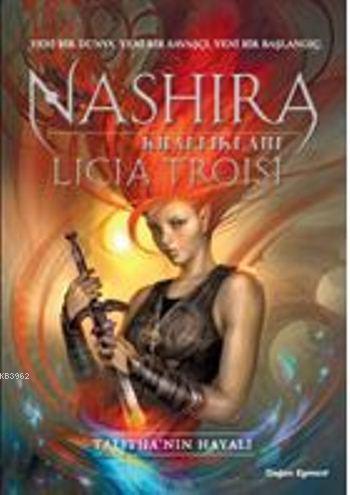 Talitha'nın Hayali; Nashira Krallıkları 1