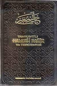 Tam Kayıtlı Halebi-i Sağır ve Tercemesi