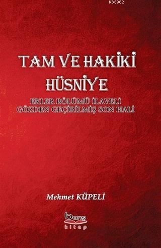 Tam ve Hakiki Hüsniye