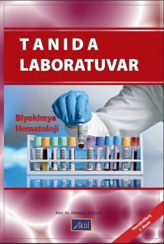 Tanıda Laboratuvar; Biyokimya Hematoloji