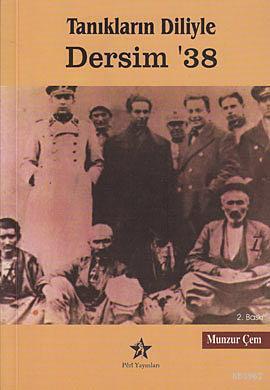 Tanıkların Diliyle| Dersim 38