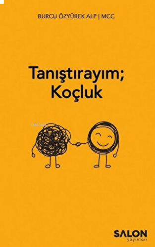 Tanıştırayım  Koçluk