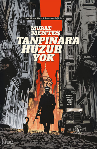 Tanpınar'a Huzur Yok (Ciltli)