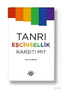 Tanrı Eşcinsellik Karşıtı mı?