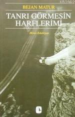 Tanrı Görmesin Harflerimi