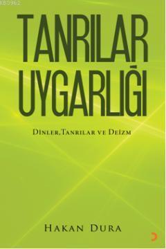 Tanrılar Uygarlığı; Dinler, Tanrılar ve
