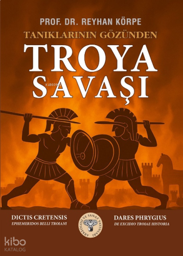 Tanrıların Gözünden Troya Savaşı