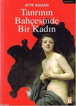 Tanrının Bahçesinde Bir Kadın