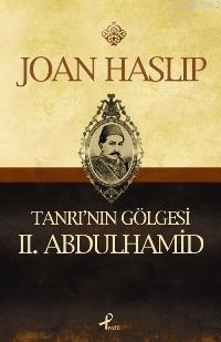 Tanrının Gölgesi II. Abdulhamid