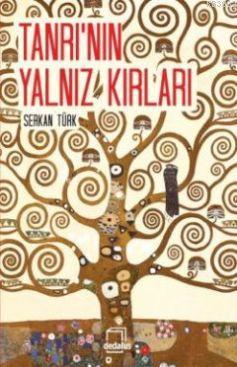 Tanrının Yalnız Kırları