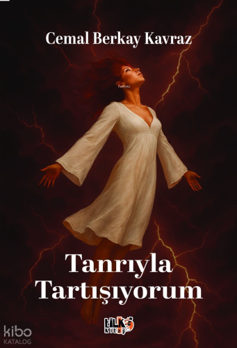 Tanrıyla Tartışıyorum