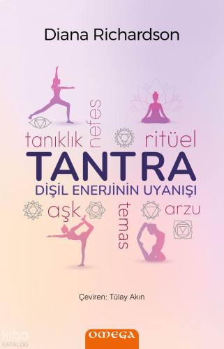 Tantra ;Dişil Enerjinin Uyanışı