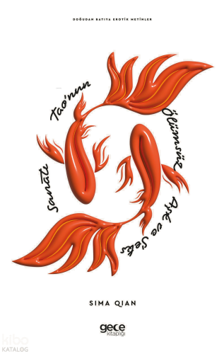 Tao’nun Ölümsüz Aşk ve Seks Sanatı