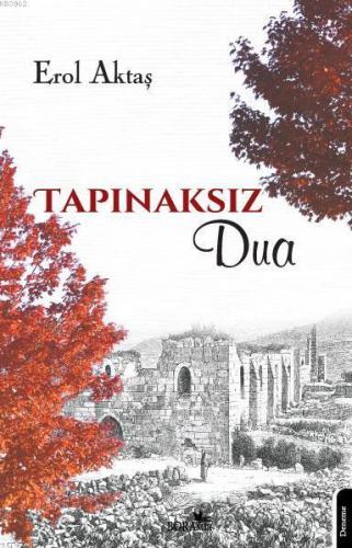 TAPINAKSIZ DUA