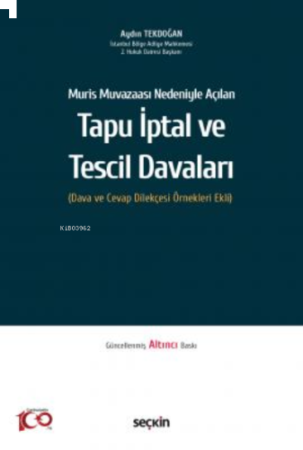 Tapu İptal ve Tescil Davaları