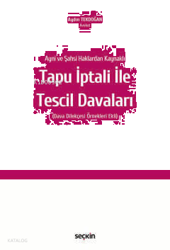 Tapu İptali ile Tescil Davaları (Ciltli)