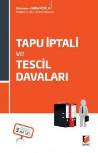 Tapu İptali ve Tescil Davaları