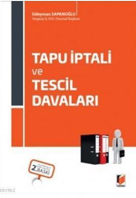 Tapu İptali ve Tescil Davaları