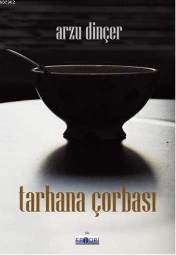 Tarhana Çorbası