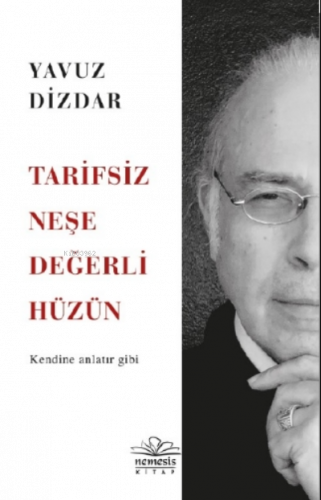 Tarifsiz Neşe Değerli Hüzün