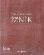 Tarih Boyunca İznik