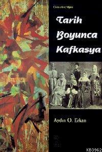 Tarih Boyunca Kafkasya