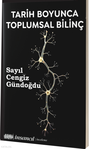 Tarih Boyunca Toplumsal Bilinç