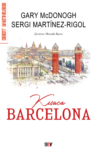Tarih Diz-Kısaca Barcelona Tarihi