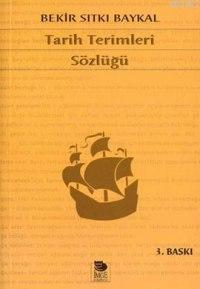 Tarih Terimleri Sözlüğü