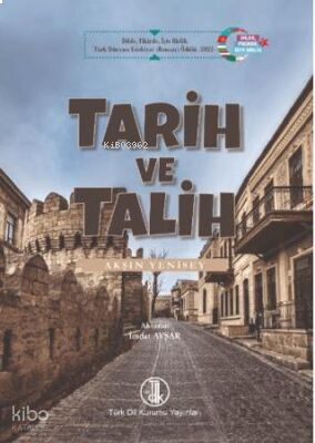 Tarih ve Talih