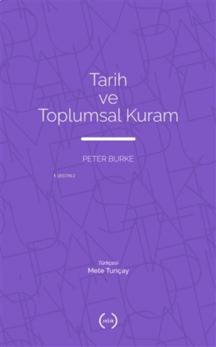 Tarih ve Toplumsal Kuram