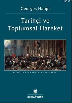 Tarihçi ve Toplumsal Hareket