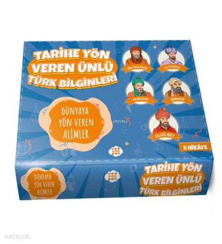 Tarihe Yön Veren Ünlü Türk Bilginleri - Dünyaya Yön Veren Alimler (5 Hikâye - Set)