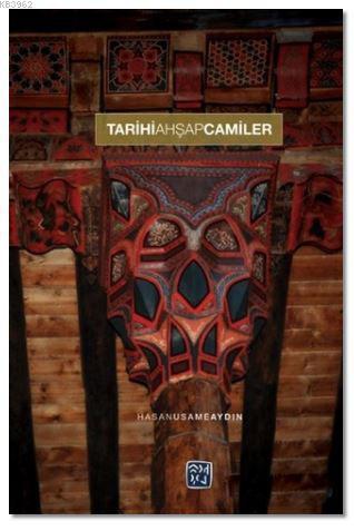 Tarihi Ahşap Camiler