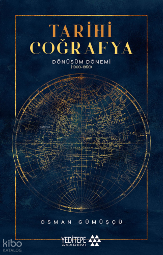 Tarihi Coğrafya Dönüşüm Dönemi (1900-1950)