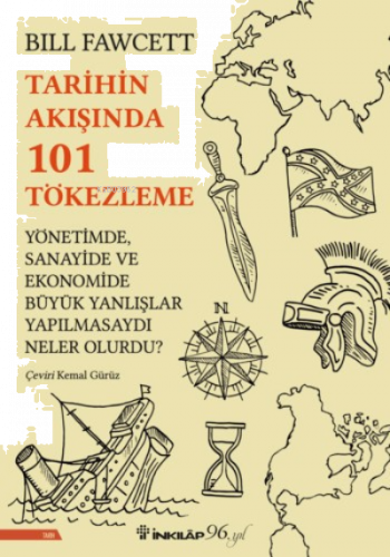 Tarihin Akışında 101 Tökezleme