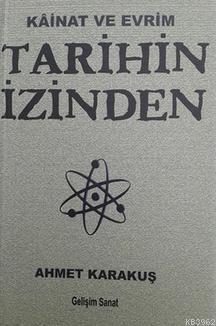 Tarihin İzinden Kainat ve Evrim